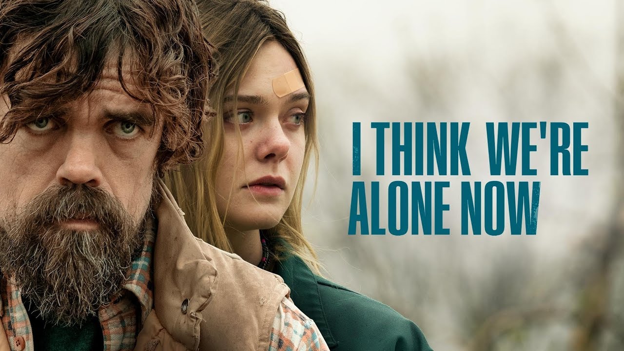 I Think We're Alone Now Trailer